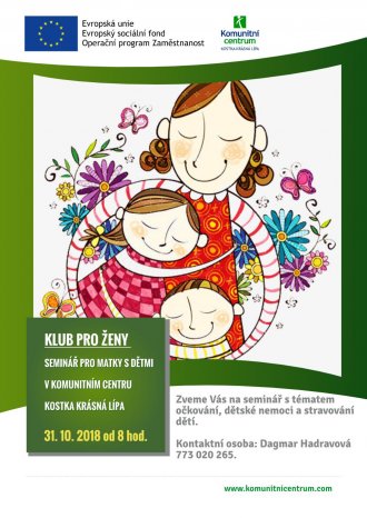Seminář pro matky s dětmi na téma očkování, dětské nemoci  a stravování dětí 